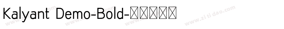 Kalyant Demo-Bold字体转换